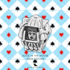 Alice in the House 2026 Edition